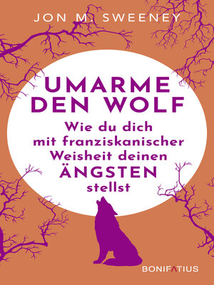 cover image of Umarme den Wolf